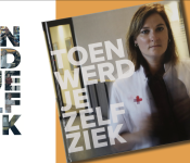 toen werd je zelf ziek